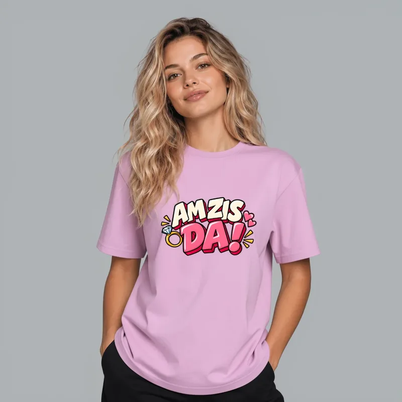 Tricou cu designul „Tricou "Am zis da"”