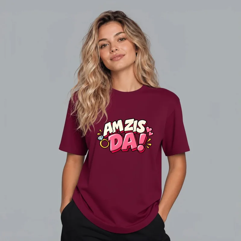 Tricou cu designul „Tricou "Am zis da"”